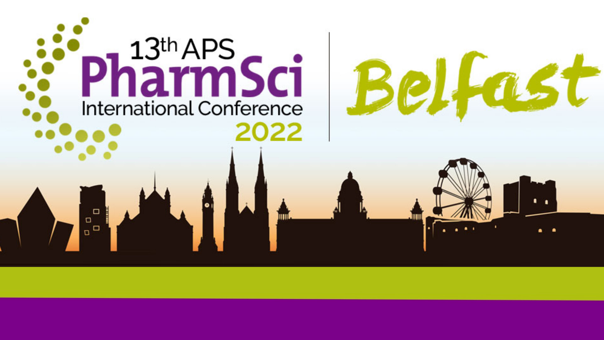 APS 2022 PharmSci Conference in Belfast
